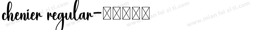 chenier regular字体转换